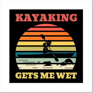 Kayaking Gets Me Wet Retro Font Posters and Art